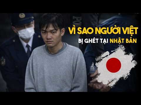 Why are Vietnamese people disliked in Japan? A sad record, a wake-up call for everyone | Ha Khanh...