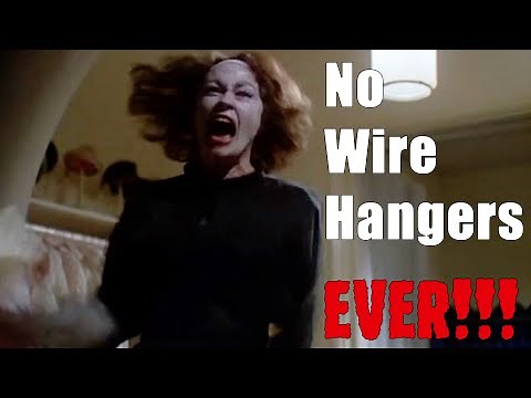 Mommie Dearest (1981) | "No Wire Hangers... EVER!!!" - The movie behind the meme