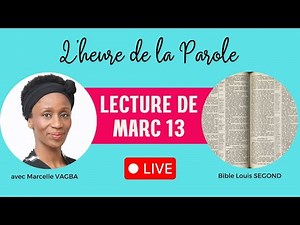 LECTURE DE MARC 13 / Marcelle VAGBA
