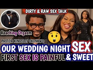 WEDDING NIGHT FIRST SEX😱(SWEET & PAINFUL EXPERIENCE)🤣Reaching Orgasm||PASTOR KINGSLEY OKONKWO💯