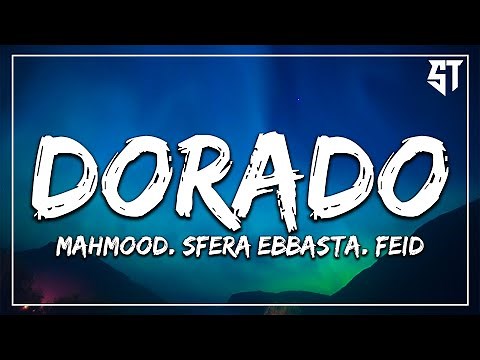 Dorado - Mahmood, Sfera Ebbasta, Feid ( Testo/Lyrics )