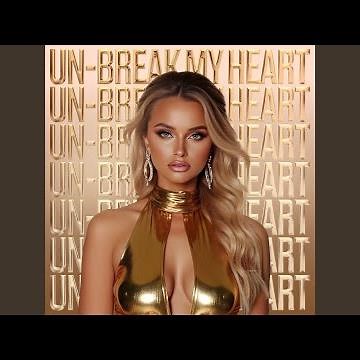 Un-break my heart