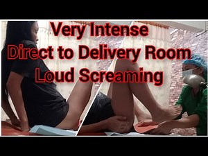 Loud Screaming // Crying Mother // Natural Birth// Direct to Delivery Room// Birth Vlog