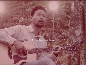 Bipul Chettri - Aashish | 𝙂𝙖𝙣𝙩𝙖𝙗𝙮𝙖