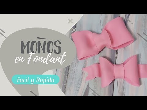 🎀 Como hacer MOÑOS en FONDANT / How to make a fondant bow / Dulce Arte