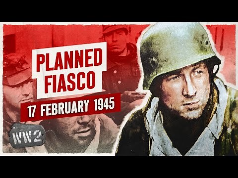 Week 286 - German Counterattack in Pomerania - WW2 - February 17, 1945