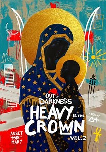 Out of Darkness: Heavy Is the Crown (Vol. 2) (2025)