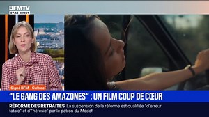 Signé BFM - "Le Gang des Amazones": un film coup de cœur en salle ce mercredi