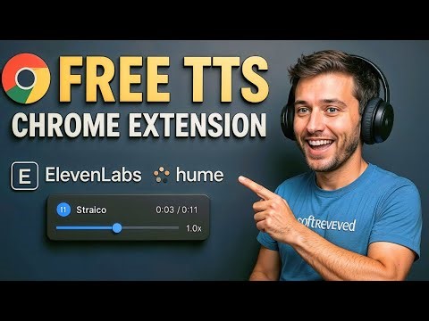 🎧 Free Text-to-Speech Chrome Extension with ElevenLabs, Hume AI & Straico TTS