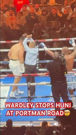 FABIO WARDLEY STOPS HUNI IN THE 10TH🤯