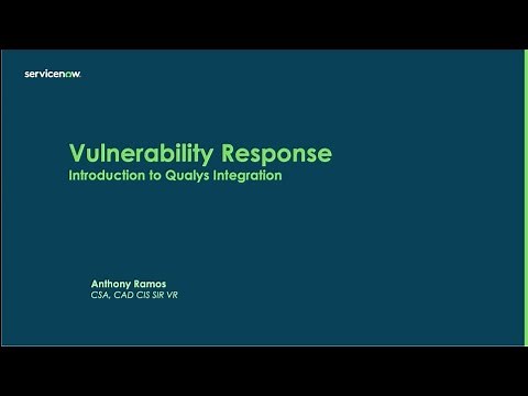 Vulnerability Response Integrations Overview Qualys
