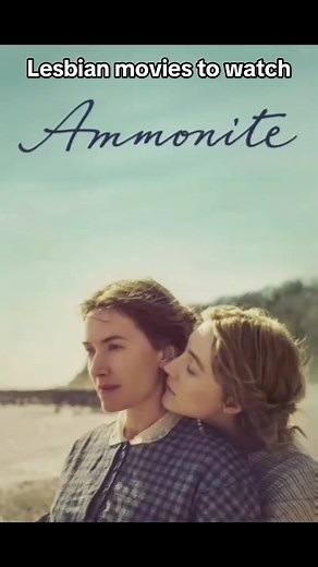 Top Lesbian Movies to Watch: Ammonite and More