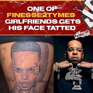 Wow Classmates, one of #Finesse2tymes girlfriends gets his face tattooed on her thigh 😳 #TPRMediaGroup #TheProgressReport | The Progress Report