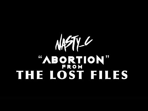 2. Nasty_C - Abortion (From Lost Files)