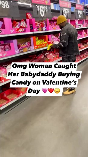 Omg Woman Caught Her Babydaddy Buying Candy on Valentine’s Day 💗❤️😩 #reels #reelsinstagram #reelsviral #viral #happyvalentinesday | BigMike Itsbigmiketime
