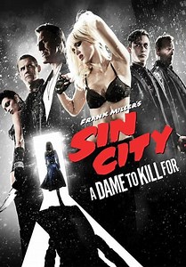 Sin City: A Dame to Kill For (2014)
