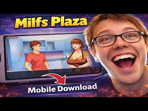 Play Milfs Plaza on Mobile 2026 (Easy Download Guide)