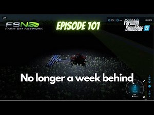 AUCTION CATCH UP DONE | Farming Simulator 22 | FSN - Episode 101