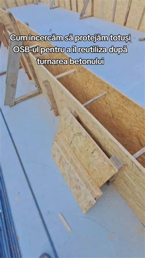 Cum încercăm să protejăm totuși OSB-ul pentru a îl reutiliza după turnarea betonului #education #construction #fyp | Casa din Chirpici
