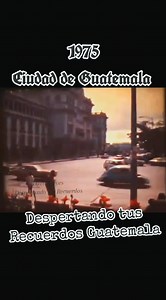 Y tu,cuantos años tenias en 1975? Ciudad de Guatemalá 1975 #despertandotusrecuerdosguatemala #recordaresvolveravivir #guatemalacity #despertandotusrecuerdos #Guatemala | Despertando Tus Recuerdos Guatemala