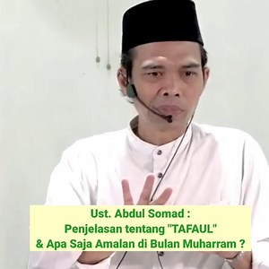 3.4K views · 556 reactions | Penjelasan tentang "TAFAUL". & Apa Saja Amalan di Bulam Muharram ? || Ceramah Ustad Abdul Somad #ustadabdulsomad #ceramahustadabdulsomad #UAS | Ceramah Ustad Abdul Somad | Facebook