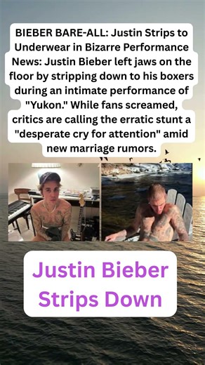 Justin Bieber Strips Down