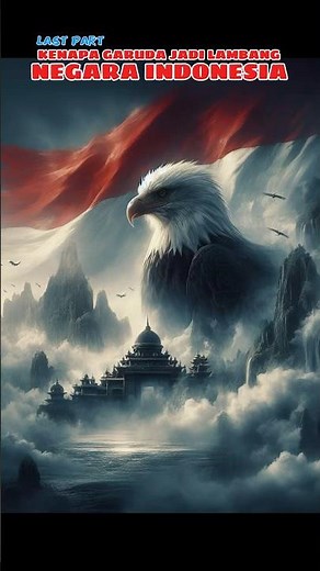 ALASAN Kenapa Lambang Negara Indonesia🇮🇩 itu adalah Garuda🦅