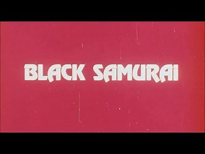 Black Samurai (1977, trailer) [Jim Kelly, Marilyn Joi, Chia Essie Lin, Bill Roy]