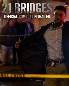 If you have blood on your hands… he will find you. Don’t miss the Comic-Con Trailer for 21 BRIDGES - in theaters September. | Galaxy Theatres | Facebook