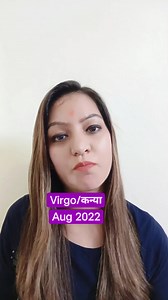 17 reactions | Virgo Prediction for Aug 2022 #virgo #virgowomen #2022 #horoscopes #horoscope #prediction #predictions #horoscope2022 #trendingnow #virgo♍️ #reelsofinstagram #trendingreels #trendingsongs #bihar #nitishkumar | AstroMahakkz | Facebook