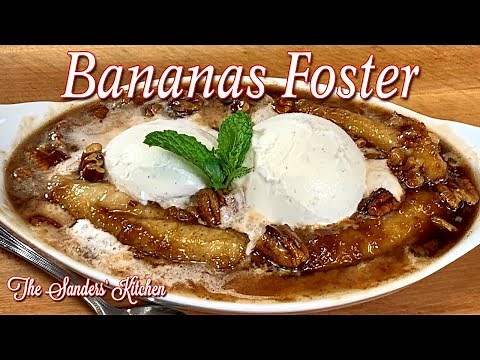 BANANAS FOSTER / BRENNAN'S RESTAURANT RECIPE / NEW ORLEANS ORIGINAL