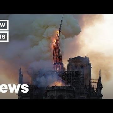 Massive Notre Dame Fire Captivates the World | NowThis