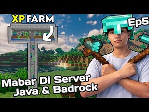 Bagusin server Dan belajar bikin exp farm - MABAR JAVA & BEDROCK #part5