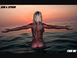 Jam & Spoon - Find Me