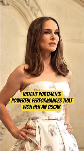 Natalie Portman’s Powerful Performances That Won Her an Oscar #celebritynews