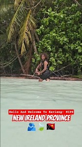 NEW IRELAND PROVINCE🫂🍃🇵🇬Hello And Welcome To Kavieng- NIPS