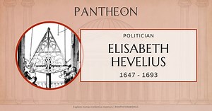 Elisabeth Hevelius Biography | Pantheon