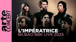 L'Impératrice、スペインのフェス Bilbao BBK Live 2025 に出演したフルライブ映像が公開！ | indienative
