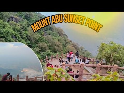 Sunset point Mount Abu beautiful sunset view 🥰 hills station Rajasthan Mount Abu