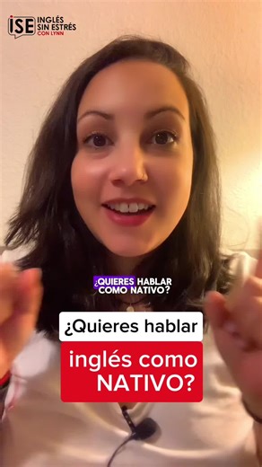 Aprende a Hablar Como un Nativo en Inglés con Ejemplos Prácticos