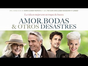 Amor, Bodas & Otros Desastres (Love, Weddings & Other Disasters) - Trailer Oficial