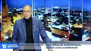 Préparatifs COP27: Les gouverneurs, les scientifiques et la société civile s’expriment | B-One Télévision | Facebook