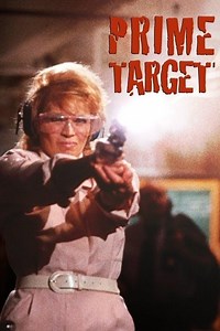 Stream Prime Target (1989): Find it on Netflix, Prime Video, Hulu & more