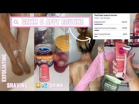 GRWM D APPT🍓ROUTINE🐱💦Drink+Feminine Hygiene+Exfoliating&Shaving+Smooth Skin+Yoni Steam+Outfits
