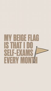 Not doing monthly self-exams is always a red flag. Self-exams aren't just about looking for cancer. They're more about getting to know your body well so that you notice sooner rather than later if anything changes. Not sure what to look for? Check out the guides on our website. | Fuck Cancer