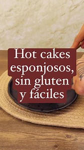 5.7K views · 14 reactions | ¿Hot cakes sin gluten, saludables y que...