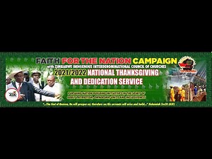 30th December: 2022/2023 NATIONAL THANKSGIVING AND DEDICATION SERVICE