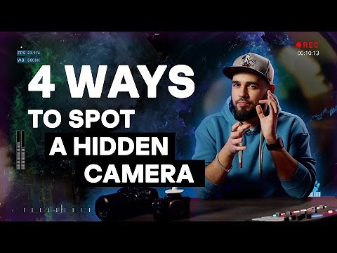 How to detect a hidden camera
