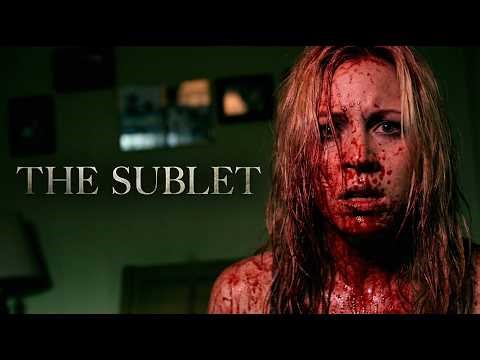 The Sublet (2015) | FULL PSYCHOLOGICAL HORROR MOVIE | Horror Zone