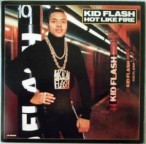 Kid Flash - Hot Like Fire